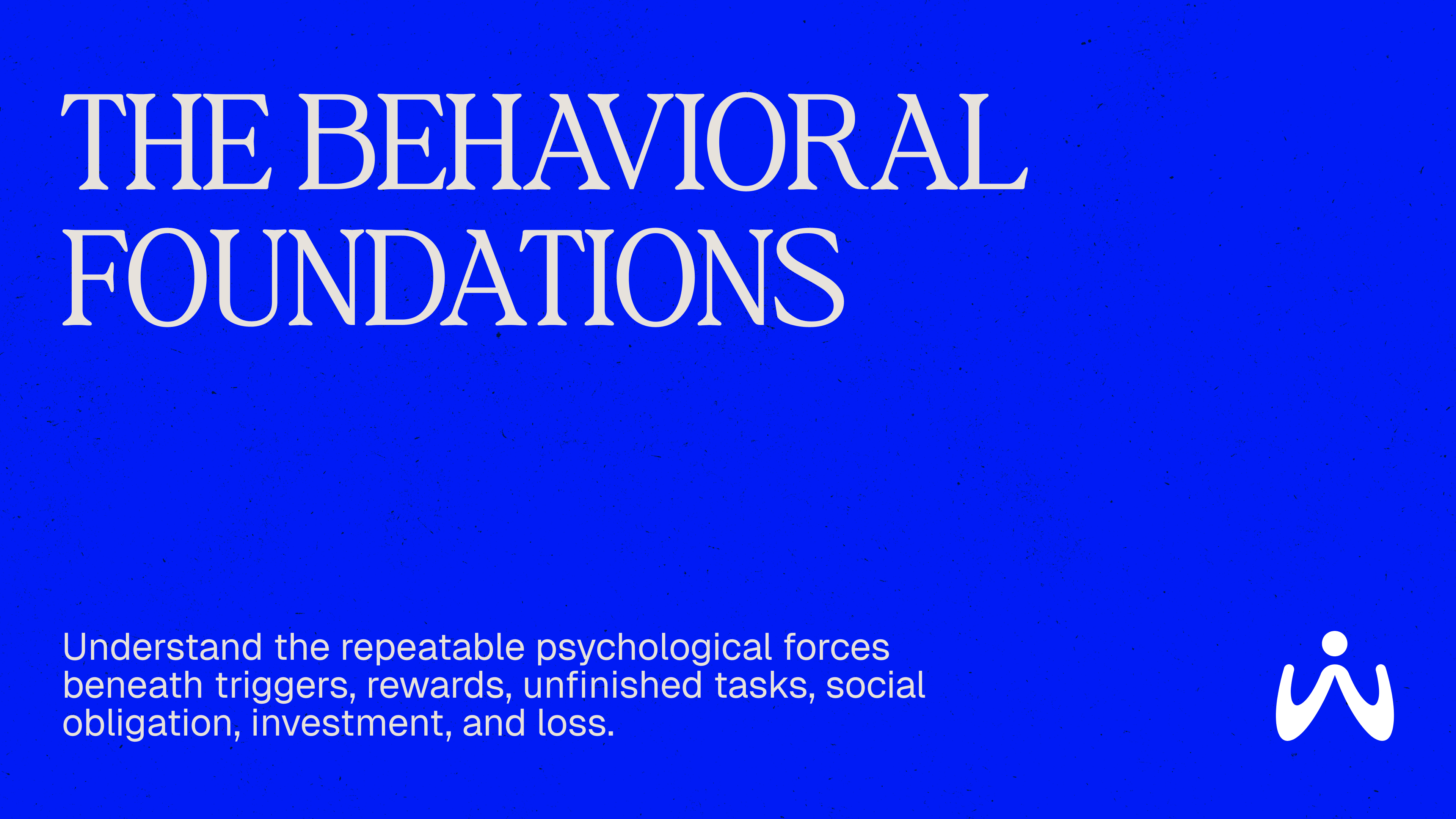 The Behavioral Foundations chapter preview