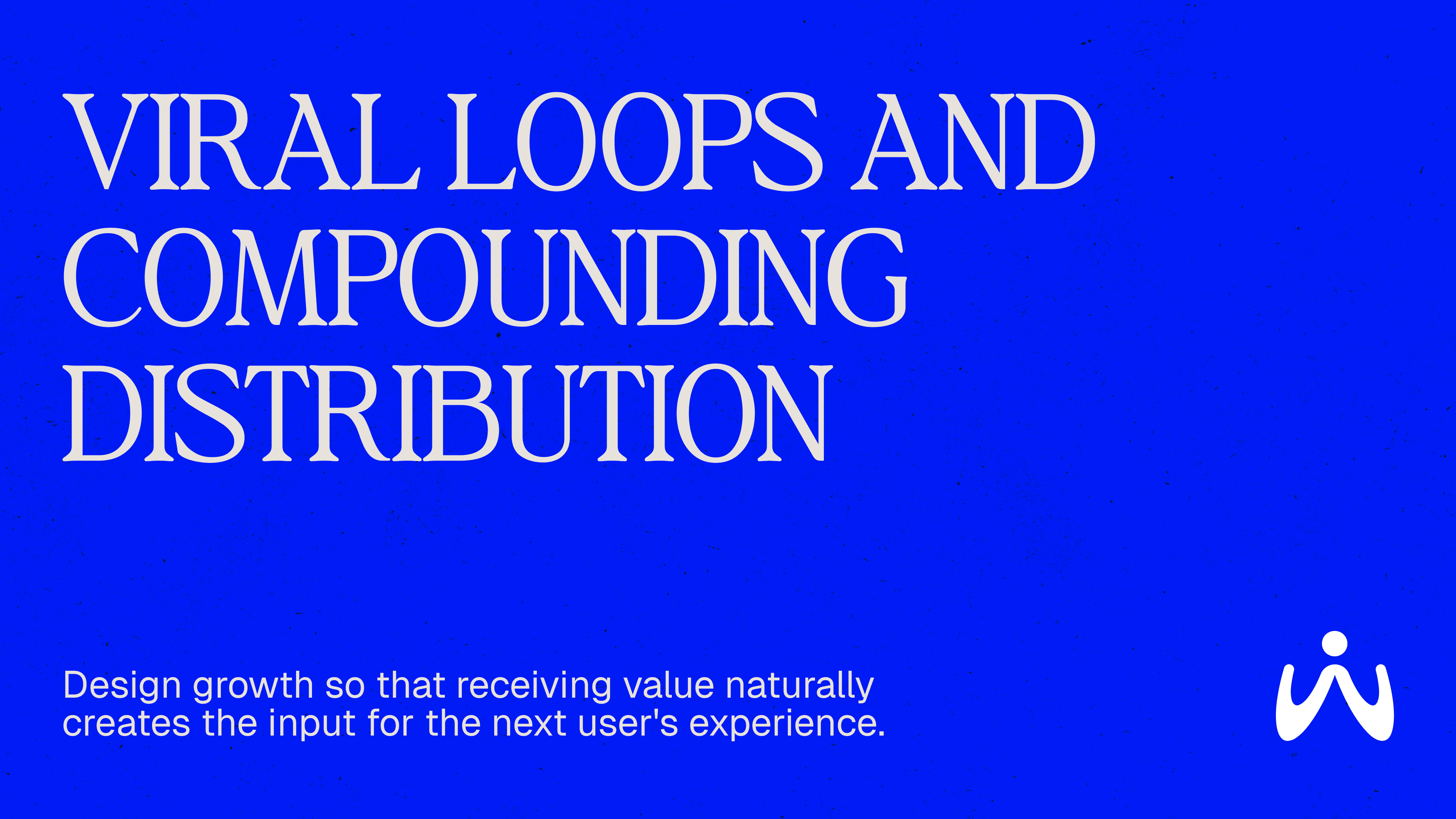 Viral Loops and Compounding Distribution chapter preview
